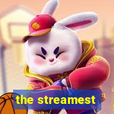 the streamest